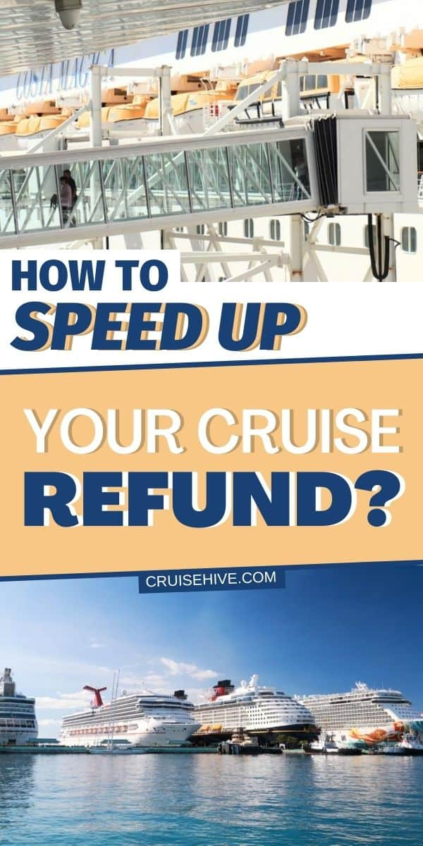 How To Speed Up Your Cruise Refund How To Speed Up Your Cruise Refund